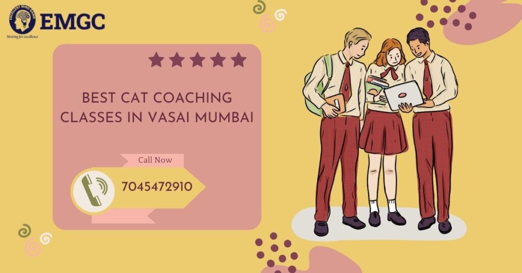 Best CAT Coaching Classes in Vasai Mumbai