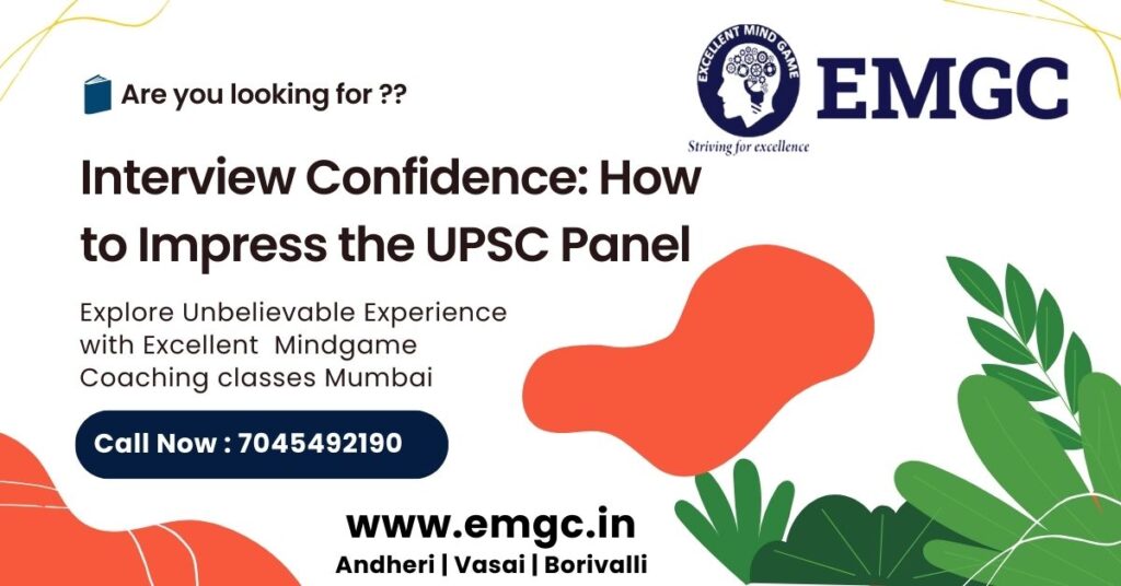 How to Impress the UPSC Panel