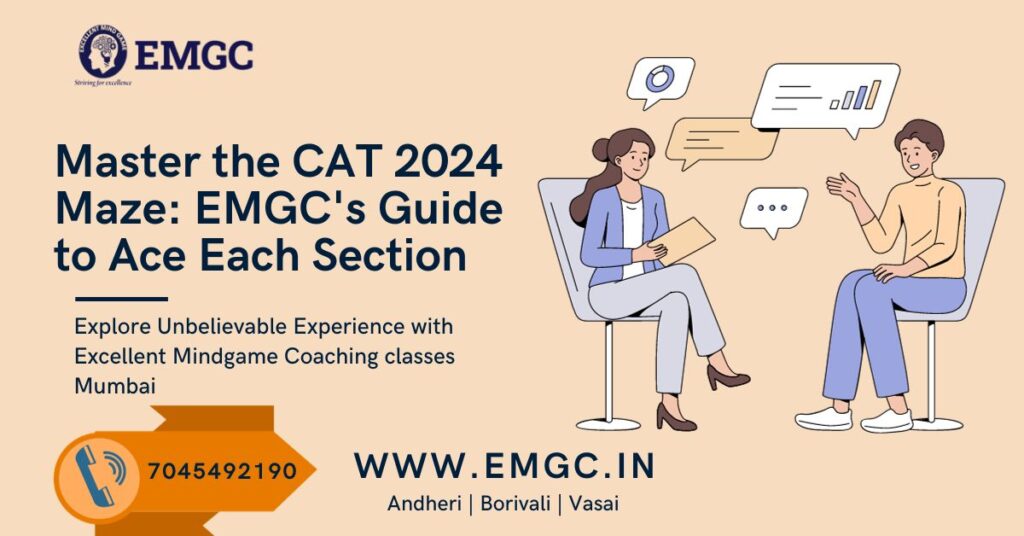 Master the CAT 2024 Maze: EMGC's Guide to Ace Each Section
