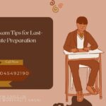 CAT Exam Tips for Last-Minute Preparation