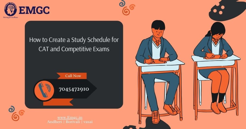 How to Create a Study Schedule for CAT and Competitive Exams